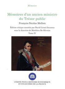 Mémoires d'un ancien ministre du Trésor public t.4