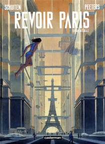 Revoir paris - integrale t.1 et t.2