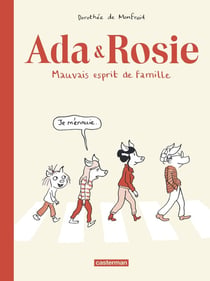 Ada & Rosie - mauvais esprit de famille