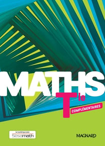 Maths complémentaire - terminale - manuel de l'élève (édition 2020)