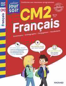 Cahier du jour / cahier du soir : Français : CM2 - Conçu et recommandé par les enseignants