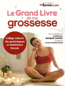 Le grand livre de ma grossesse