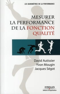 Mesurer la performance de la fonction qualité