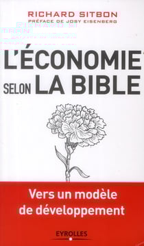 L'économie selon la Bible - vers un modèle de développement