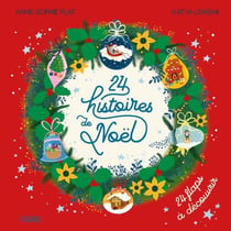 MON IMAGIER SURPRISE : 24 histoires de Noël : 24 flaps à découvrir