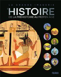 L'histoire de la préhistoire au Moyen Age