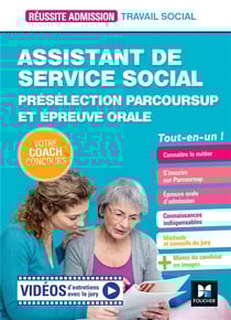 Réussite admission : assistant de service social (ASS) - présélection parcoursup et épreuve orale