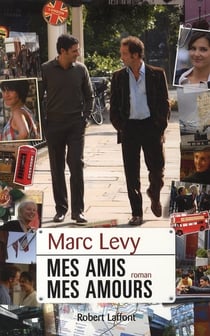 Mes amis, mes amours