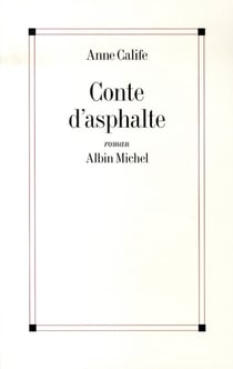 Conte d'asphalte