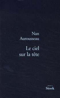 LE CIEL SUR LA TETE