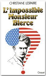 L'impossible monsieur Bierce
