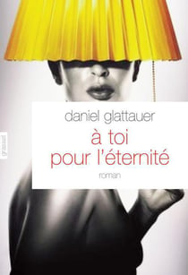 A toi pour l'éternité