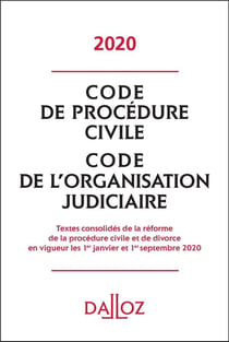 Code de procédure civile, code de l'organisation judiciaire (édition 2020)
