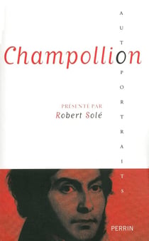 Champollion - présenté par Robert Solé