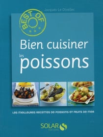 Bien cuisiner les poissons