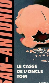 Le casse de l'oncle tom