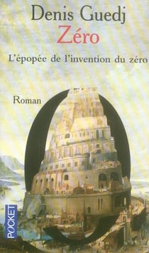 Zéro - l'épopée de l'invention du zéro