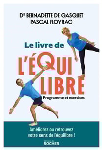 Le livre de l'équilibre : Programme et exercices