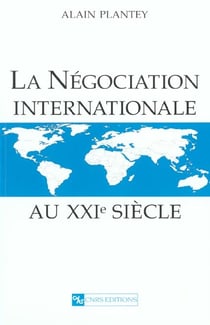 La negociation internationale au xxie siecle