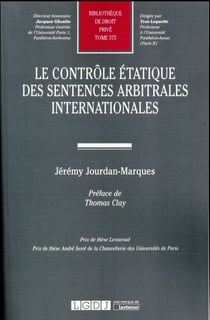 LE CONTRÔLE ÉTATIQUE DES SENTENCES ARBITRALES INTERNATIONALES
