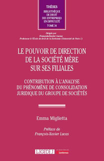 Le pouvoir de direction de la société mère sur ses filiales