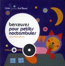 Berceuses pour petits noctambules