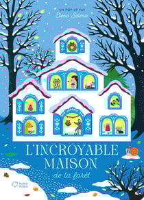 L'Incroyable Maison de la forêt