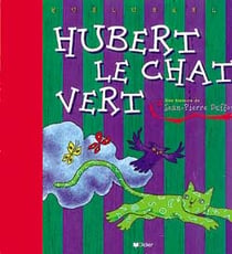 Hubert , le chat vert
