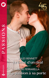 Le bébé d'un rival - la passion à sa porte