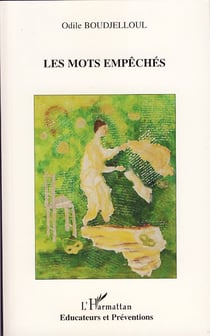 Les mots empêchés