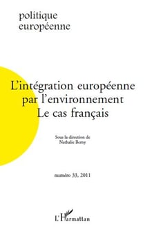 L'intégration européenne par l'environnement - le cas français
