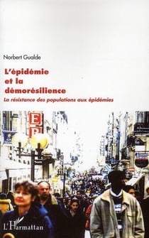Épidémie et la démorésilience - la résistance des populations aux épidemies