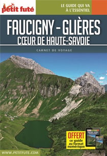 Guide Faucigny Glières 2021/2022 Carnet Petit Futé