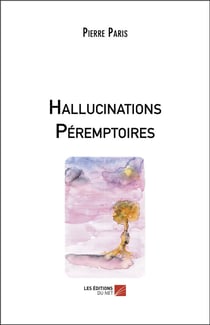 Hallucinations péremptoires
