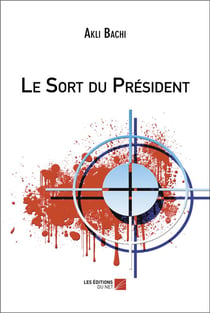 Le sort du président