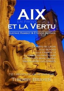 Aix en Provence et la vertu