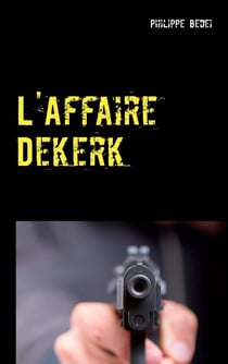 L'affaire Dekerk