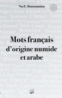 Mots français d'origine numide et arabe - illustrations, couleur