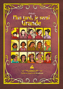 Plus tard, je serai grande : Artbook