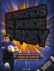 Les records du monde de rugby 2012