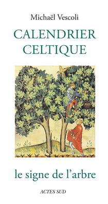 Calendrier celtique - le signe de l'arbre