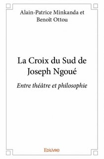 La Croix du Sud de Joseph Ngoué