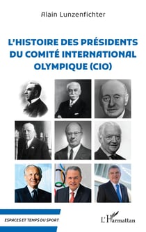 L'histoire des présidents du comité internationale olympique (CIO)