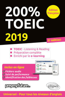 200% toeic - listening et reading (5e édition)
