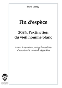Fin d'espece 2024, l'extinction du vieil homme blanc