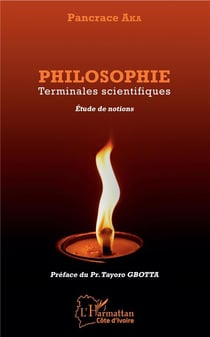 Philosophie - terminales scientifiques, étude de notions