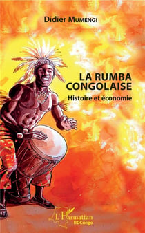La rumba congolaise - histoire et economie