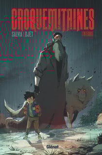 Croquemitaines : Intégrale Tomes 1 et 2