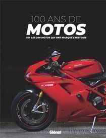 100 ans de motos (3e édition)