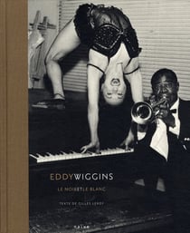 Eddy wiggins - le noir et le blanc
